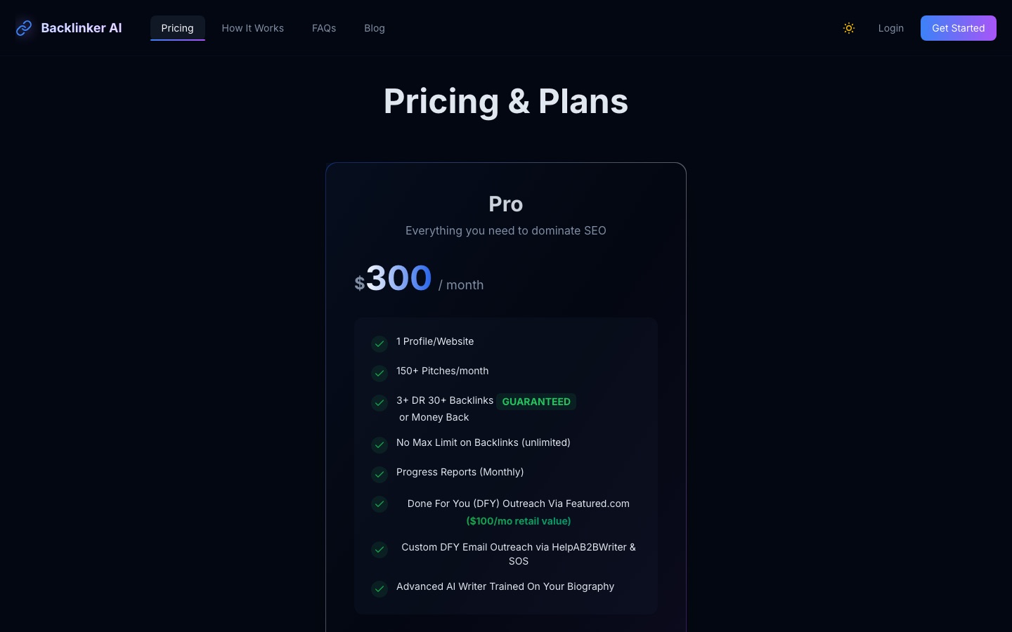 Backlinker AI pricing page in August 2026 showing the Pro plan at 300 dollars per month with 150+ pitches, guaranteed DR 30+ backlinks, and no maximum limit on backlinks